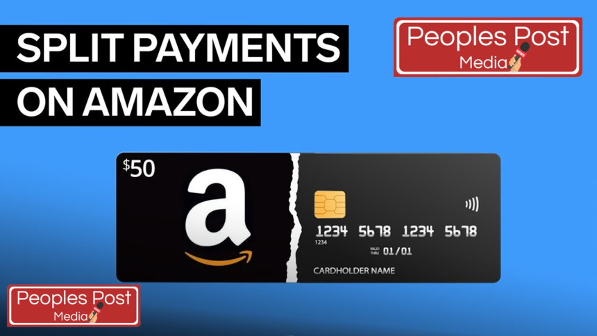 Simplify Payments: Amazon Split Payment Option